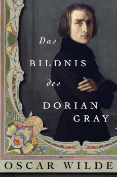 Oscar Wild "Das Bildnis des Dorian Gray"